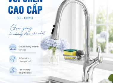 Vòi Chén Cao Cấp BG-009KT – Giải Pháp Giữ Mặt Bếp Luôn Khô Ráo, Gọn Gàng Và Sang Trọng